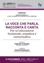 La voce che parla, racconta e canta